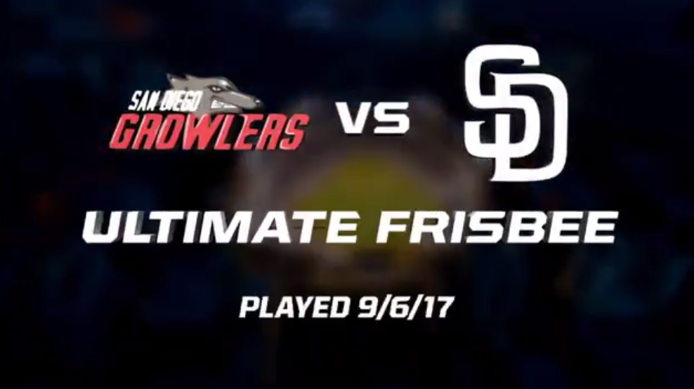 VIDEO San Diego Growlers Play Ultimate Vs. MLB's Padres Livewire