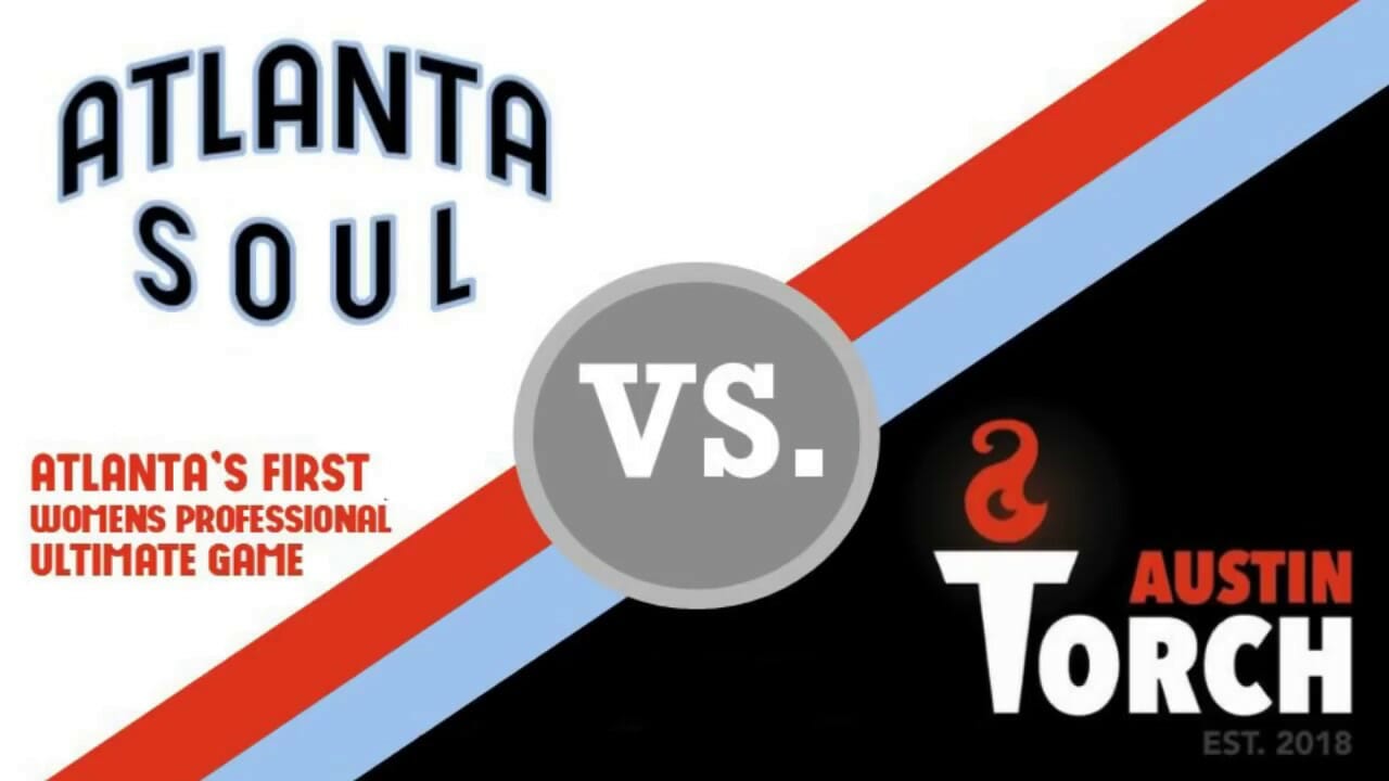 Film Room Atlanta Soul v. Austin Torch Ultiworld