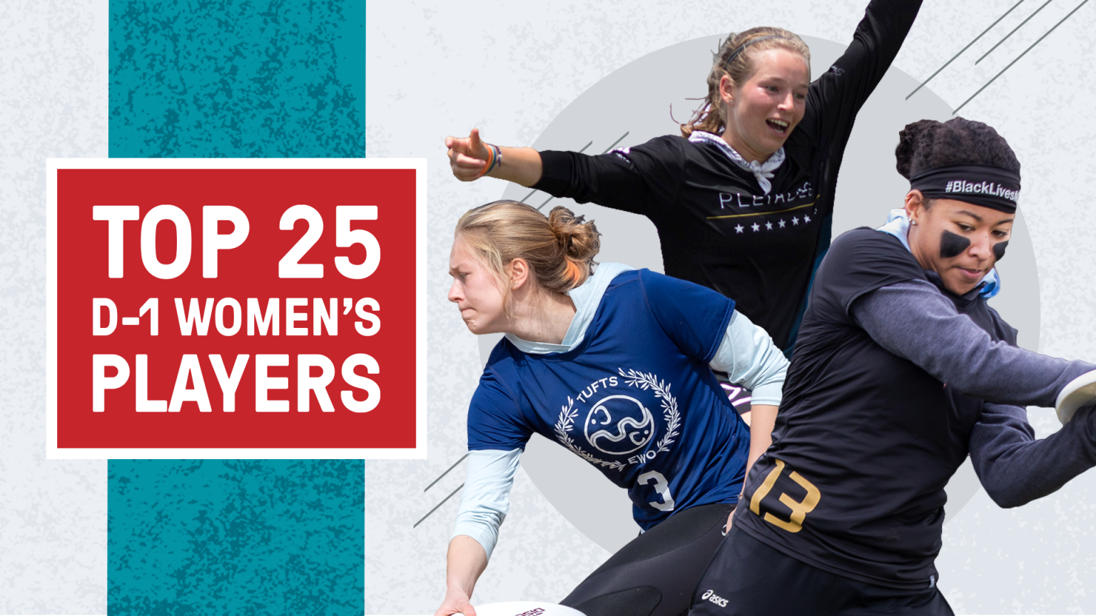 The Top 25 DI Women’s College Players 2020 (Part 1 110) Ultiworld