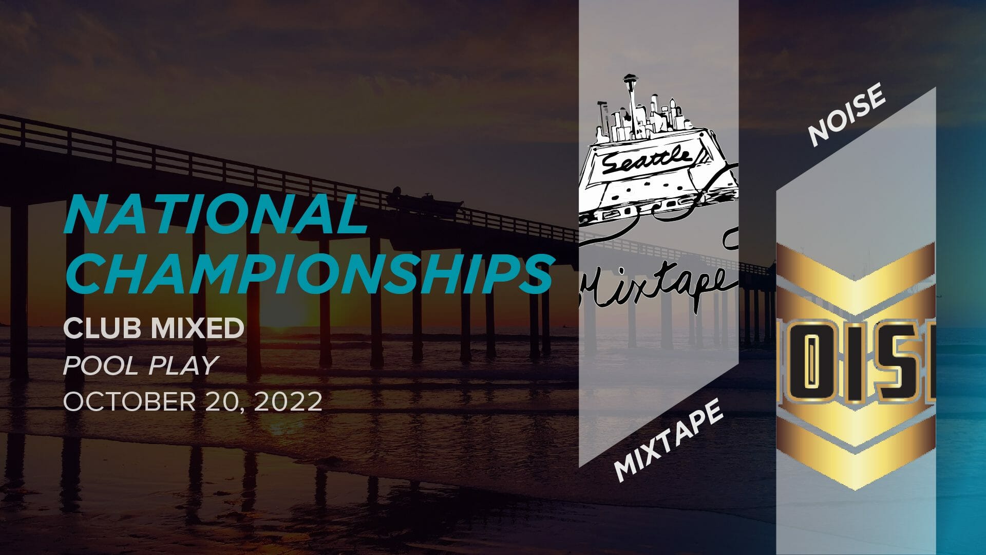 Seattle Mixtape v. Madison NOISE (Pool Play) 2022 USAU National
