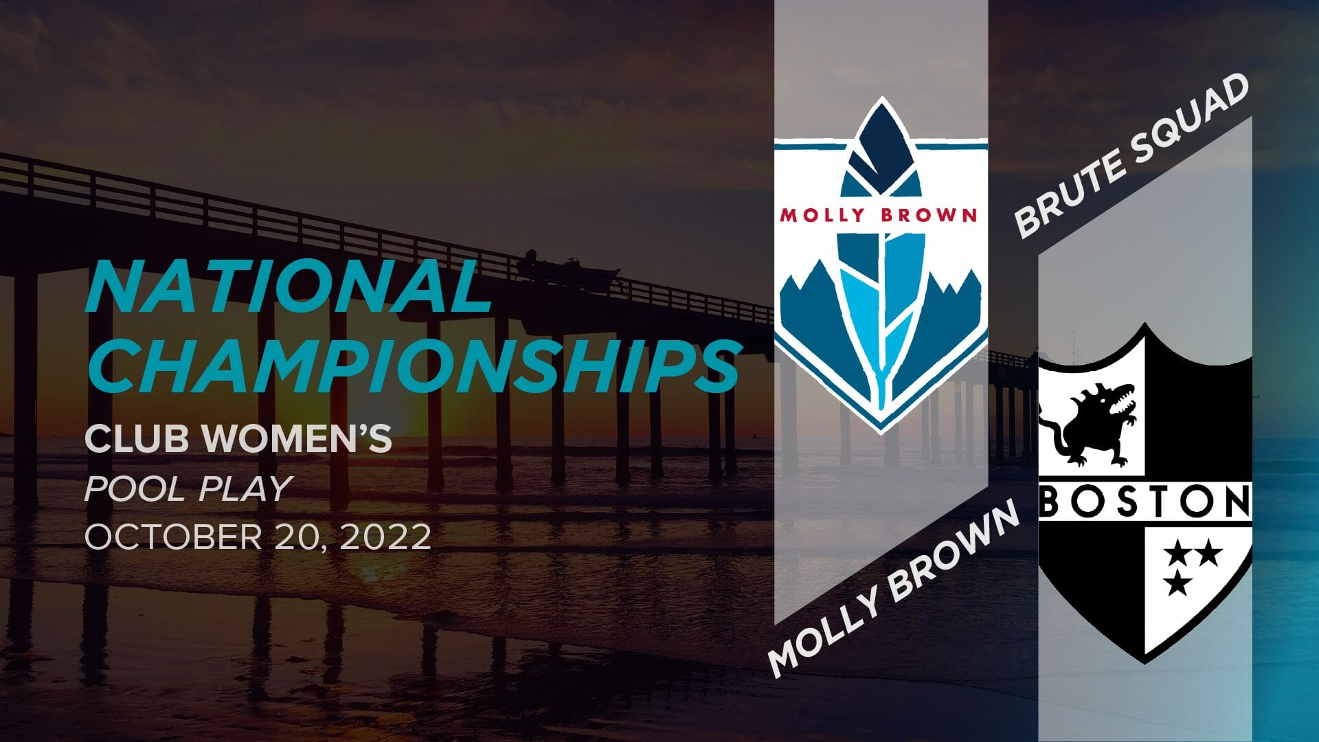 Denver Molly Brown v. Boston Brute Squad (Women's Pool Play) 2022