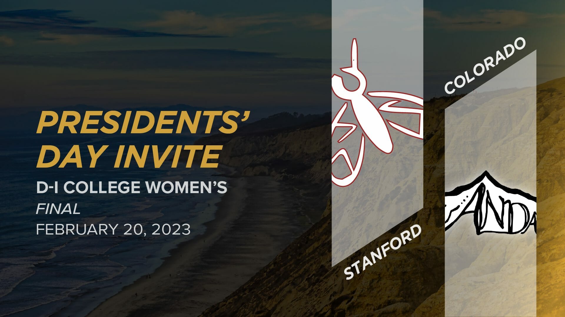 Stanford vs. Colorado (Women's Final) 2023 Presidents’ Day Invite (D