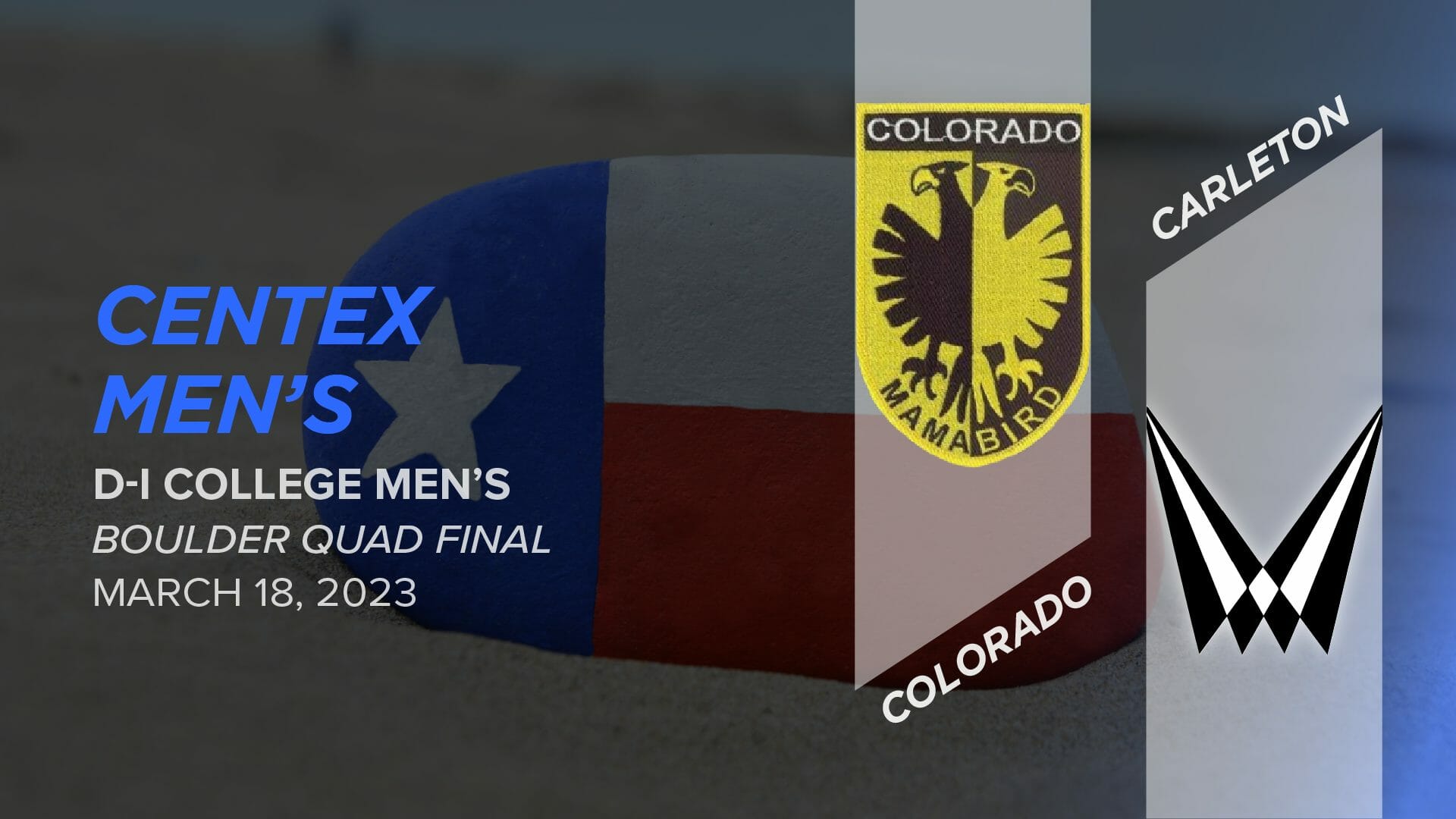 Carleton vs. Colorado (Men's Boulder Quad 1st Place) 2023 Centex Men