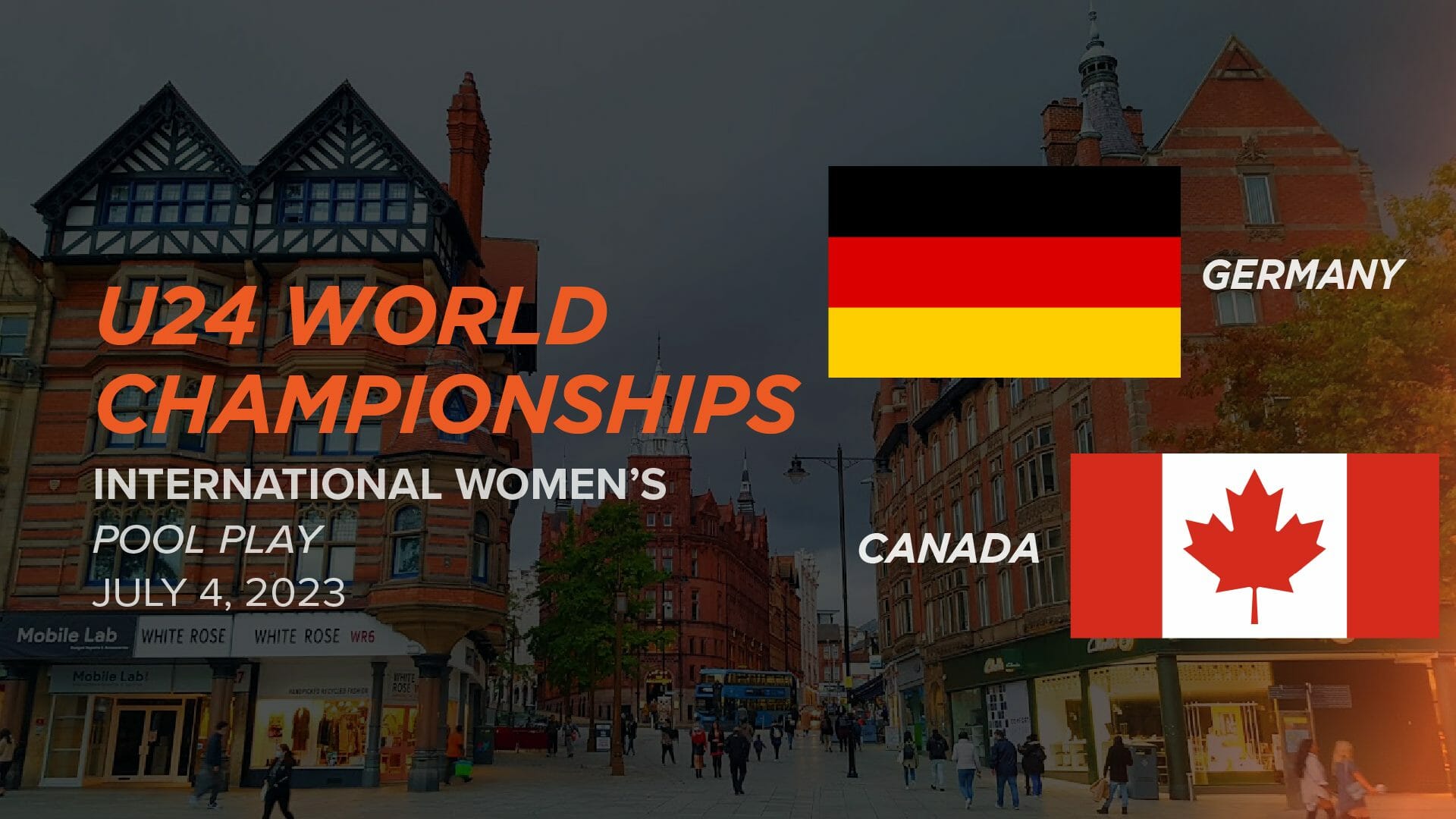 Germany vs. Canada (Women's Pool Play) 2023 Under24 World