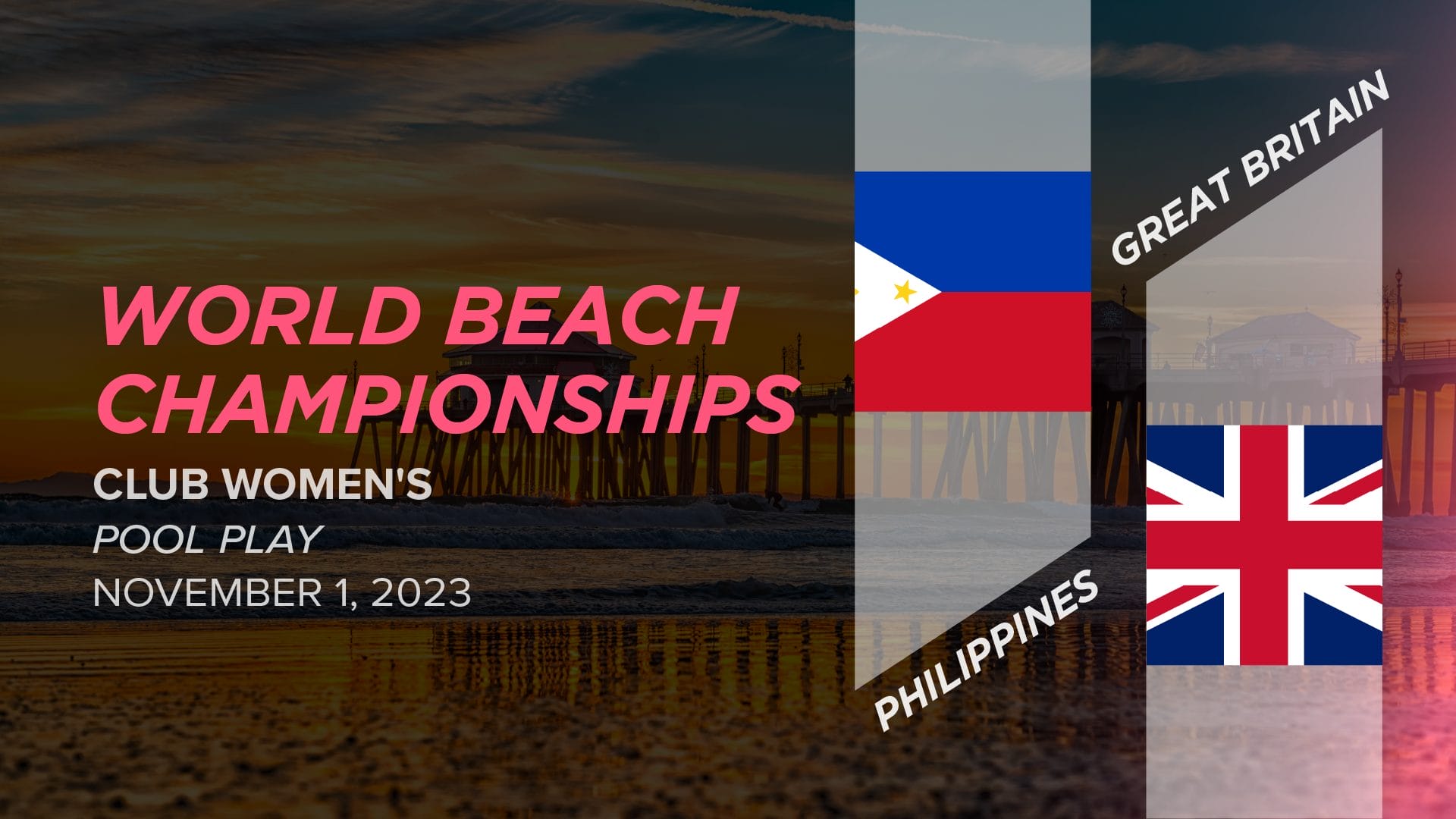 [Bonus] Philippines vs. Great Britain (Women's Pool Play) 2023 World