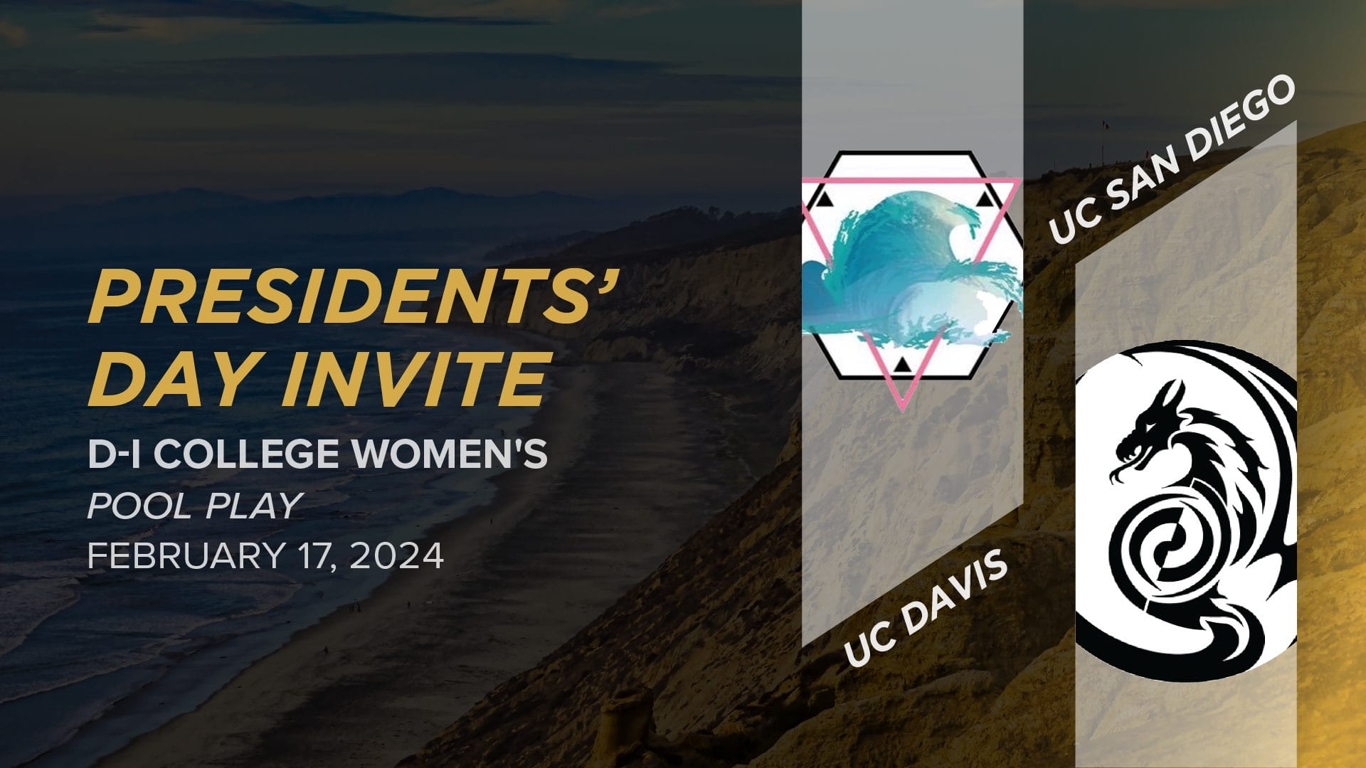 UC Davis vs. UC San Diego (Women's Pool Play) 2024 Presidents’ Day