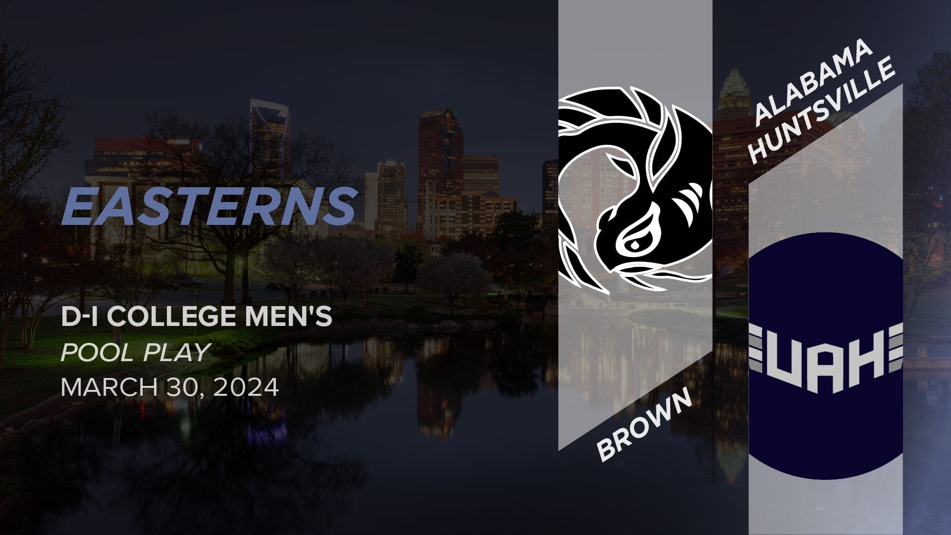 [Showcase] Brown vs. AlabamaHuntsville (Men's Pool Play) 2024