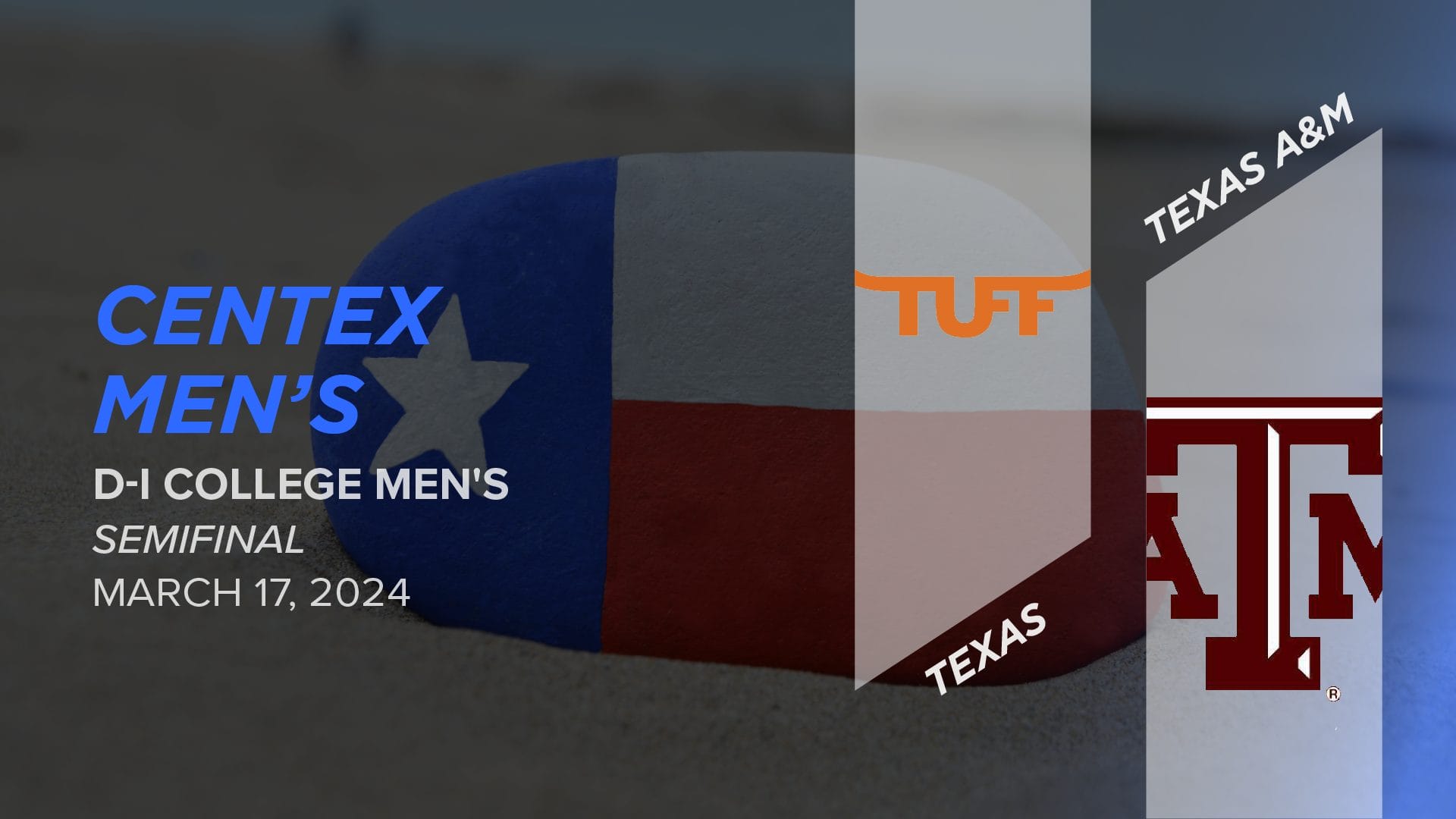 Texas vs. Texas A&M (Men's Semifinal) 2024 Men’s Centex (DI Men's