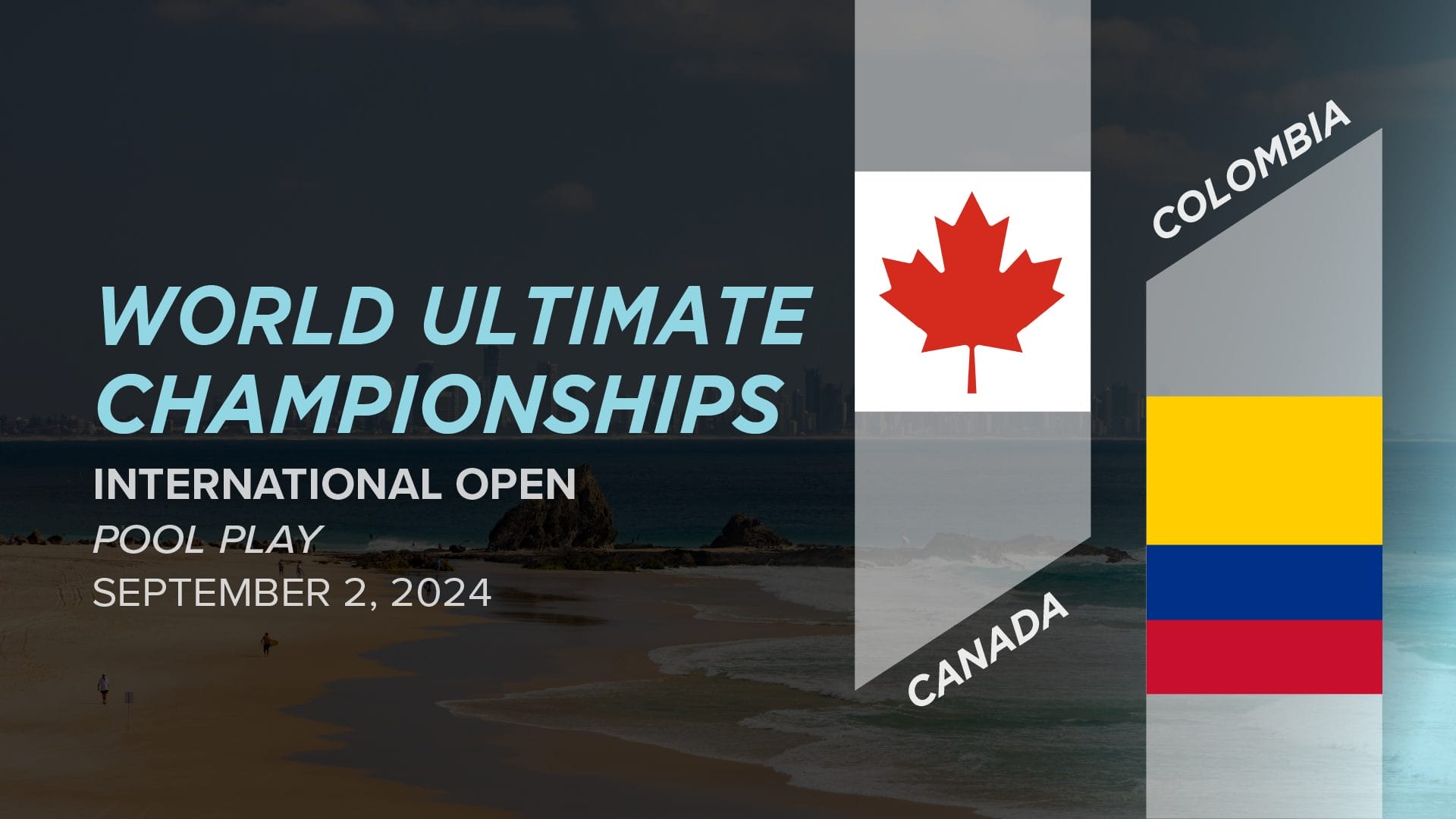 [AllAccess] Canada vs. Colombia (Open Pool Play) 2024 World Ultimate