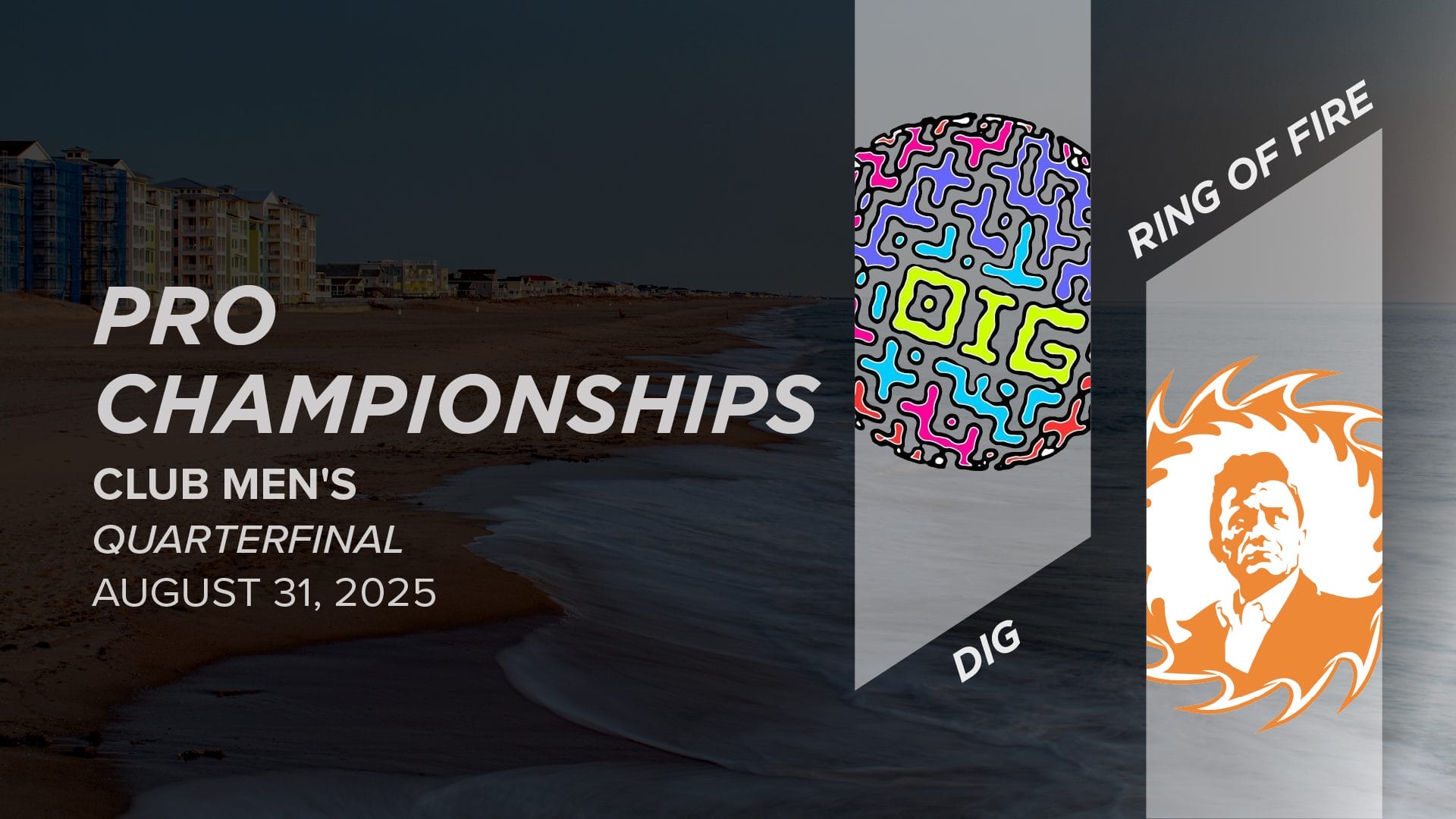 [All-Access] DiG vs. Ring of Fire (Men's Quarterfinal) - 2025 Pro ...