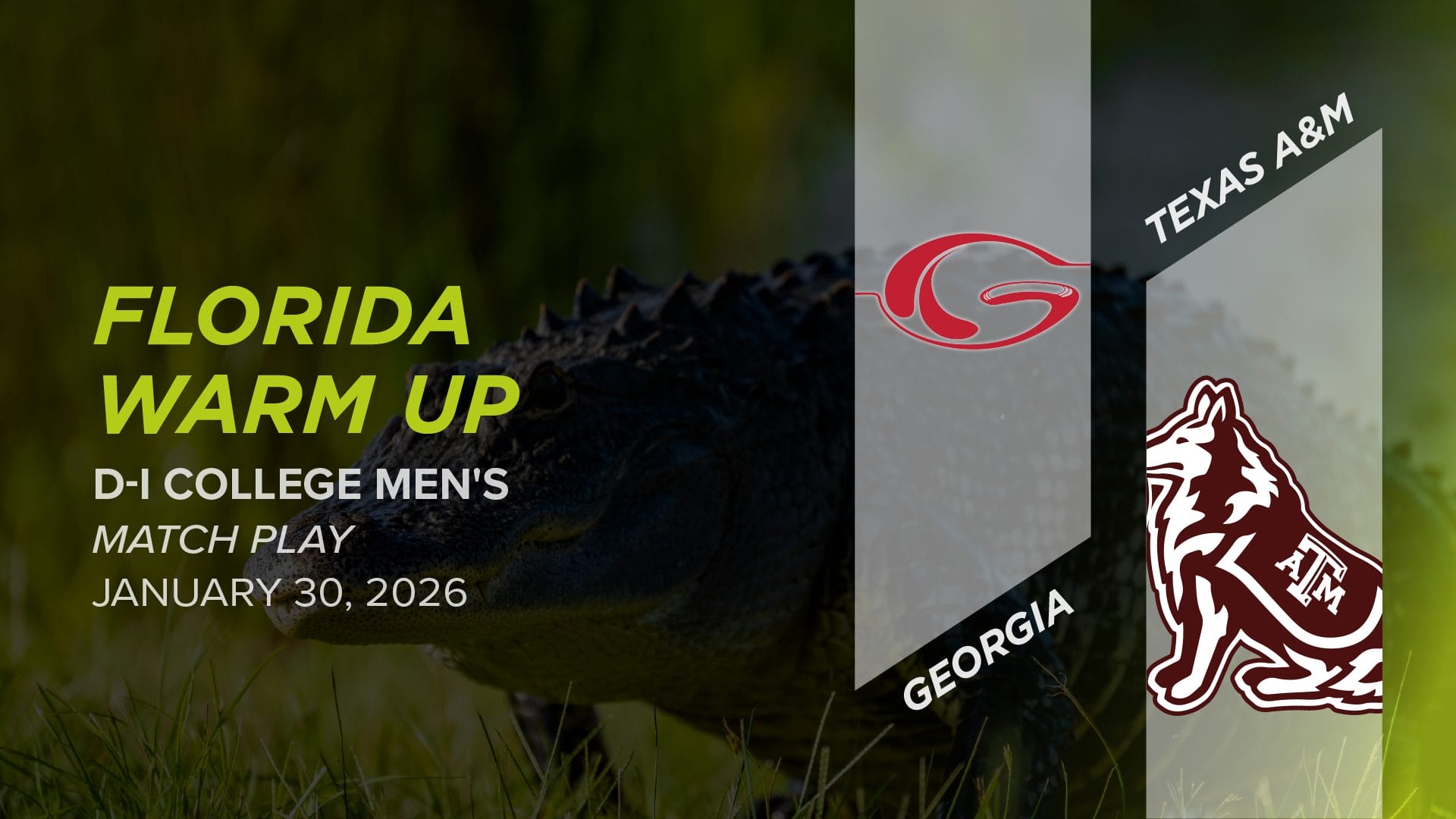 Georgia vs. Texas A&M (Men’s Match Play) – Florida Warm Up 2026 (DI Men’s)