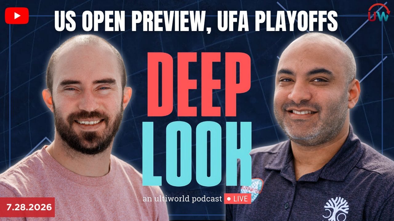 Deep Look LIVE: US Open Preview, UFA Playoffs